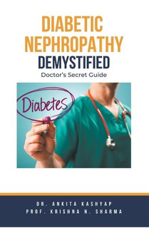Diabetic Nephropathy Demystified