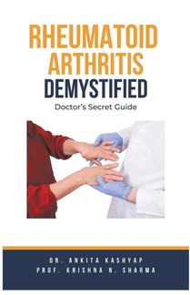 Rheumatoid Arthritis Demystified