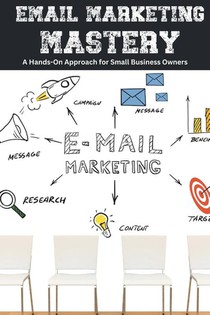 Email Marketing Mastery