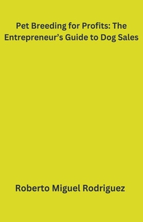 Pet Breeding for Profits