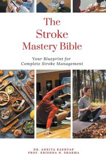 The Stroke Mastery Bible