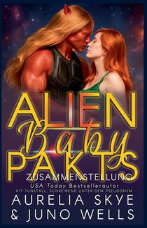 Alien Baby Pakt Zusammenstellung