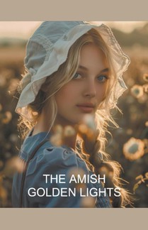 The Amish Golden Lights