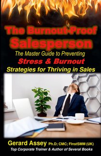 The Burnout-Proof Salesperson