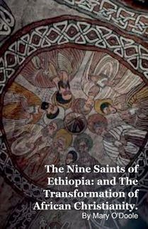 The Nine Saints of Ethiopia