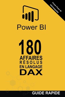 180 Affaires Résolues en Langage DAX