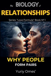 Biology of Relationships