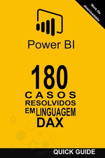 180 Casos Resolvidos em Linguagem DAX