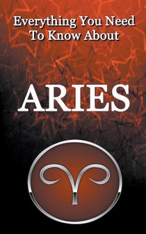 Everything You Need to Know About Aries
