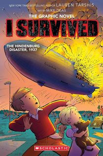 I Survived the Hindenburg Disaster, 1937