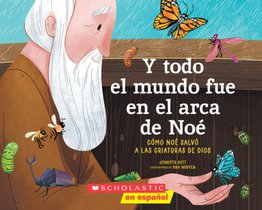 Y Todo El Mundo Fue En El Arca de Noé (All Afloat on Noah's Boat)