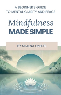 Mindfulness Made Simple