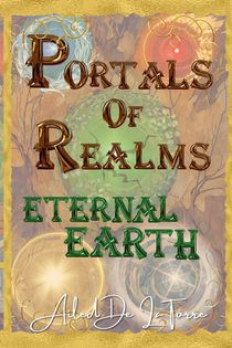 Portals Of Realms - Eternal Earth