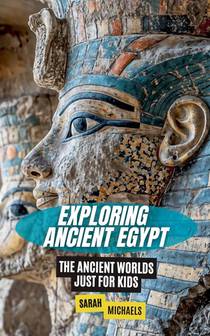 Exploring Ancient Egypt