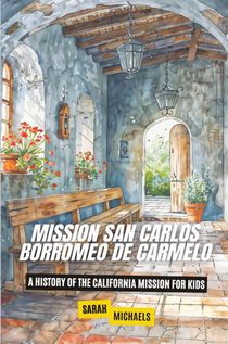 Mission San Carlos Borromeo de Carmelo