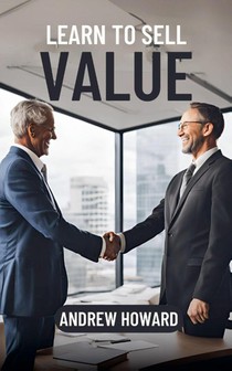 Learn to Sell Value