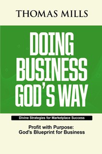 Doing Business Gods Way