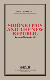 Sidónio Pais and the New Republic