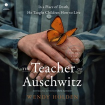 The Teacher of Auschwitz
