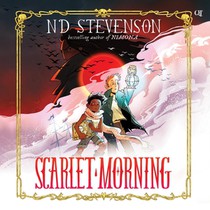 Scarlet Morning, Book 1, Scarlet Morning