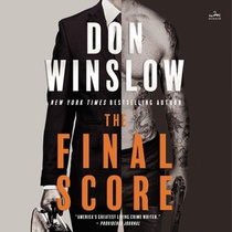 The Final Score: Six Short Novels