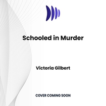 Schooled in Murder