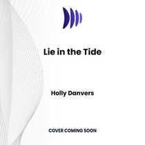 Lie in the Tide