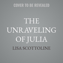 The Unraveling of Julia