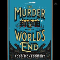 The Murder at World's End