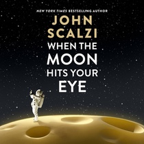 When the Moon Hits Your Eye