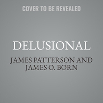 Delusional: A Michael Bennett Thriller