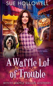 A Waffle Lot of Trouble