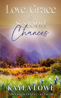 Love, Grace & Second Chances