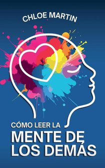 Cómo Leer la Mente de los Demás