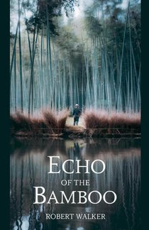 Echo of the Bamboo