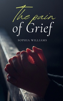 The Pain of Grief