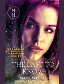 The Last To know