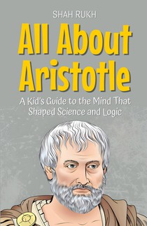 All About Aristotle