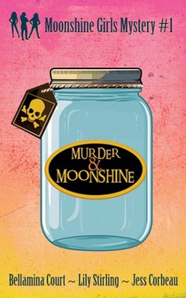 Murder & Moonshine