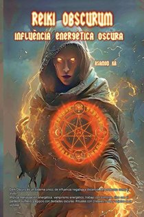 Reiki Obscurum - Influencia Energetica Oscura