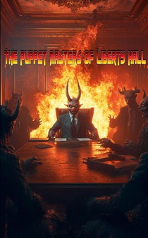The Puppet Masters of Liberty Hall