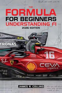 The Formula for Beginners Understanding F1 2026 Edition