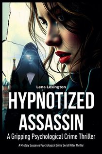 Hypnotized Assassin
