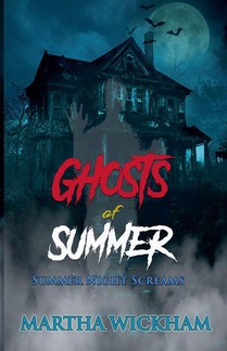 Summer Night Screams
