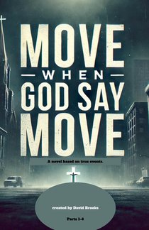 Move When God Say Move