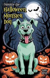 Frankie the Halloween Monster Dog