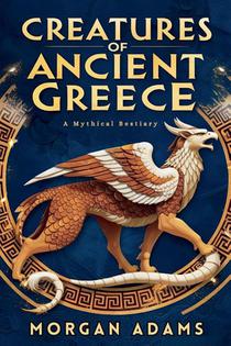 Creatures of Ancient Greece