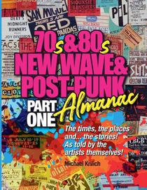 The 70s & 80s New Wave & Post-Punk Almanac Part One
