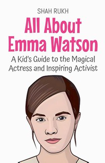 All About Emma Watson