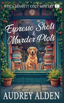 Espresso Shots & Murder Plots